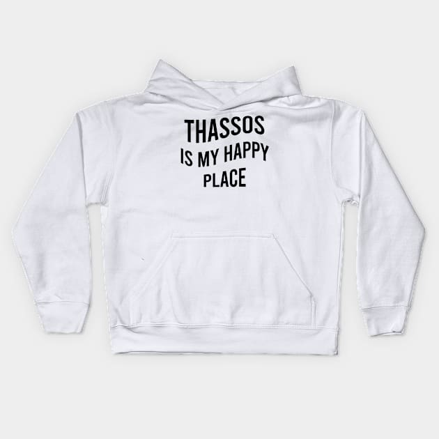 Thassos is my happy place Kids Hoodie by greekcorner